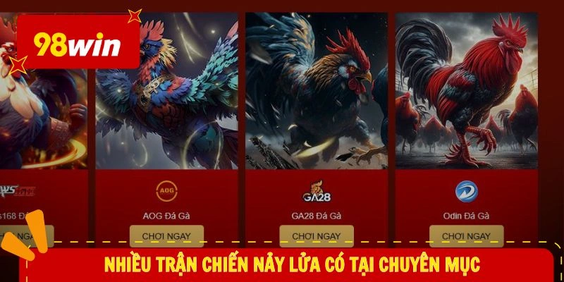 Nhiều trận chiến nảy lửa có tại chuyên mục